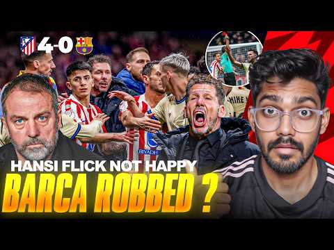 What went wrong for Barcelona vs Atletico Madrid 4-0 Review | ROBBED !
