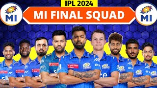 IPL 2024 | Mumbai Indians Full & Final Squad | MI Final Squad IPL 2024 | IPL 2024 MI Final Squad