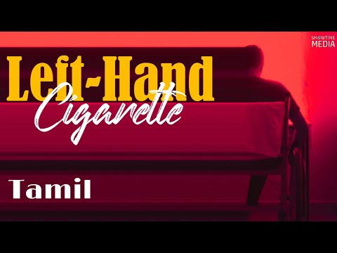 Left-Hand Cigarette