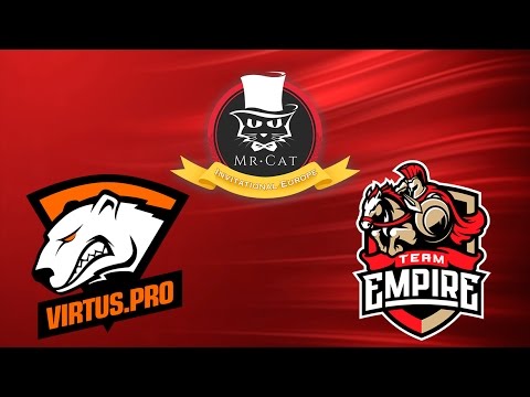 Virtus.Pro vs Team Empire | Mr. Cat Invitational Europe | Dota 2 Live