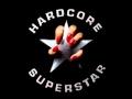 Hardcore Superstar - We Don't Celebrate ...