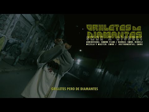 GRILLETES DE DIAMANTES - SMONKY ft. RIODELI (beat smnk)