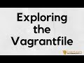 Vagrant 5 Exploring The Vagrantfile