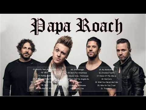 Best Rock Songs Of Papa Roach Full Album - Papa Roach Greatest Hits Collection