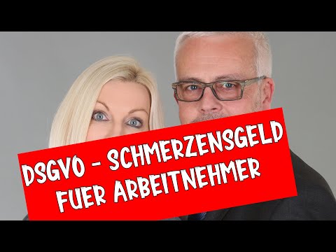 DSGVO einfach erklärt: Schmerzensgeld für Arbeitnehmer nach Datenschutzverstoß