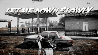 LET ME DOWN SLOWLY PUBG VELOCITY EDIT [ANDROID] EDIT ❤️