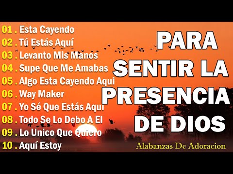PODEROSAS ALABANZAS CRISTIANAS ADORACION - MUSICA CRISTIANA DE ADORACION PARA ORAR -MUSICA CRISTIANA
