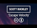 'Escape Velocity' [Hybrid Orchestral CC-BY] - Scott Buckley