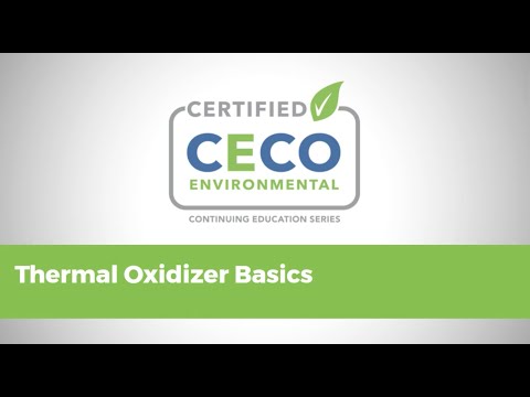 Thermal Oxidizer Basics Webinar - CECO Environmental