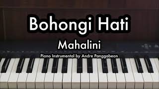Download lagu Bohongi Hati - Mahalini | Piano Karaoke by Andre Panggabean mp3