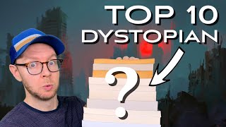 Top 10 Dystopian Books of All Time