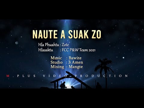 Christmas Hla ||  Naute A suak Zo - Soundtrack