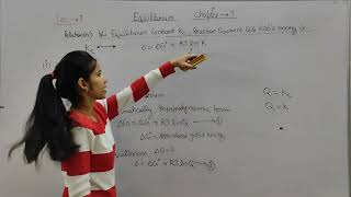 Equilibrium | part 7 | Relationship between equilibrium constant reaction quotient and Gibb's energy
