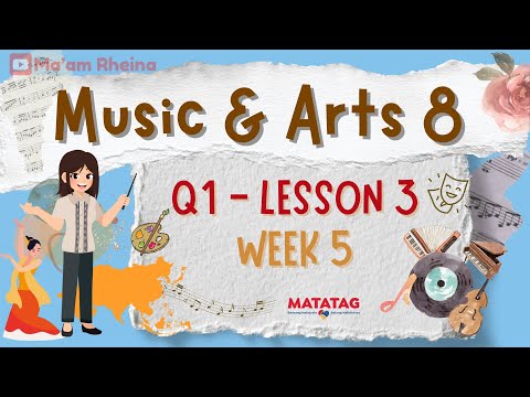 Music and Arts 8 Q1 W5 (Matatag) Revised K-12 Curriculum | Evaluating Creative Works