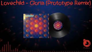Lovechild - Gloria (Prototype Remix) 1999