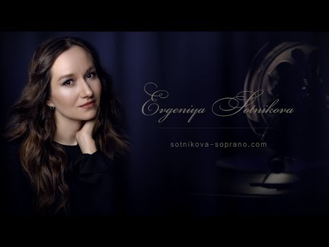 Evgeniya Sotnikova  | sotnikova-soprano.com