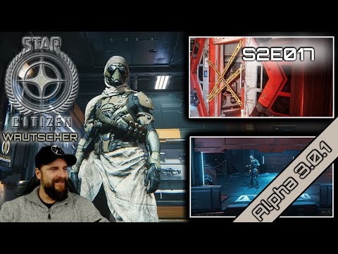 Star Citizen Wautscher S2E017 ☄️ Grim HEX: Alderle kauft ein & Schiff einfangen | german gameplay