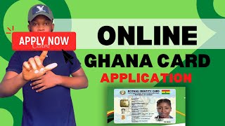 How to apply for Ghana card online | Simple and faster