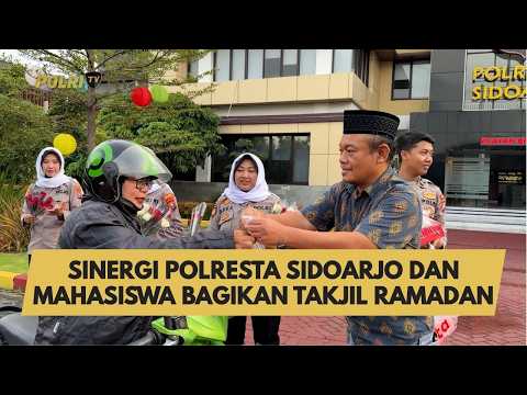 SINERGI POLRESTA SIDOARJO DAN MAHASISWA BAGIKAN TAKJIL RAMADAN