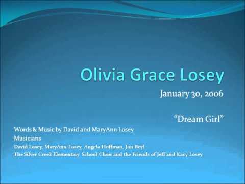 Olivia Grace Losey: Dream Girl