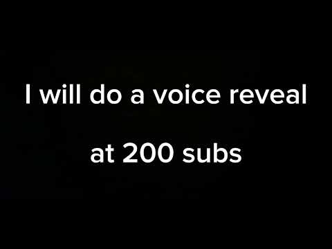 voice reveal 200 subs