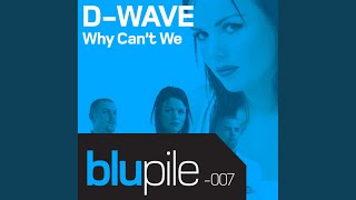 Why Can't We (Club Radio Mix)