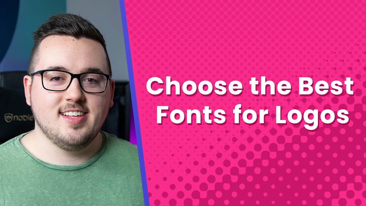 How to Choose the Best Fonts for Logos