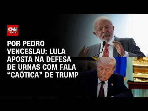 Análise: Fala “caótica” de Trump abre espaço para Lula apostar em defesa de urnas | HORA H