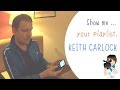 Show Me Your Playlist Keith Carlock Steely Dan