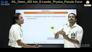 ALLEN IHL Interactive Video Lecture for IIT JEE Main Advanced Physics | Pseudo Force
