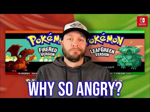 The Pokemon Fire Red & Leaf Green Backlash is Getting Out of Hand