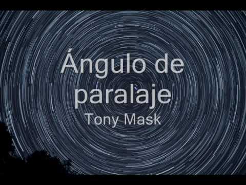 Ángulo de paralaje - Tony Mask [Prod  LiveGian]