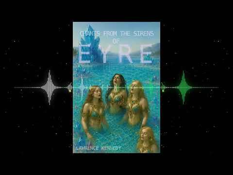 STUDY MIX - Chants from the Sirens of Eyre - VOLUME 1