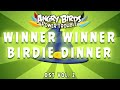 WINNER WINNER BIRDIE DINNER Angry Birds Power Trouble OST Vol 2
