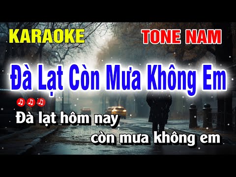 Karaoke Đà Lạt Còn Mưa Không Em Tone Nam Beat Hay | Nguyễn Linh