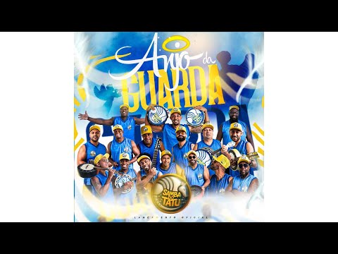 Anjo da Guarda - Samba do Tatu