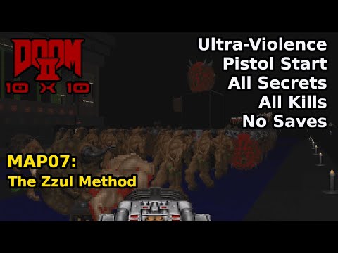 The 10x10 Project - MAP07: The Zzul Method (Ultra-Violence 100%)