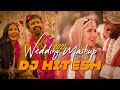 The Wedding Mashup 2 0 Dj Hitesh VDj Royal