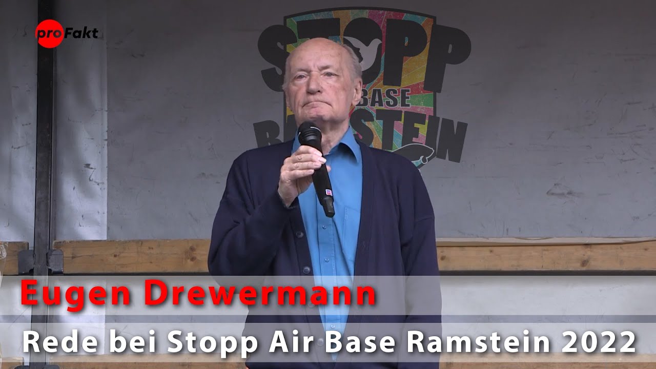 Air Base Ramstein schließen! | Eugen Drewermann | Kundgebung Stopp Air Base Ramstein 2022