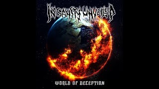 Insanity Unveiled - World Of Deception (Full Album 2018)