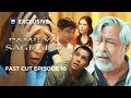Pamilya Sagrado Fast Cut Episode 10 With English Subtitles
