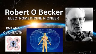 Robert O. Becker on EMF & Project Seafarer