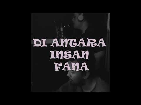 Di Antara Insan Fana - hi Frust!