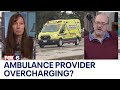 Patients, insurers say ambulance provider is overcharging: 'Outrageous' | FOX6 News Milwaukee