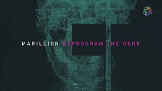 Marillion &#39;Reprogram The Gene&#39; (Official Audio) - An Hour Before It&#39;s Dark