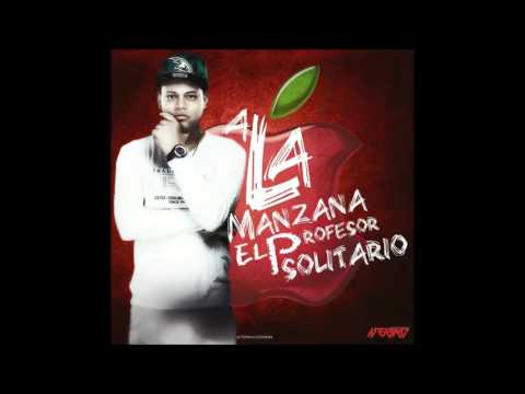 El Profesor Solitario - A La Manzana