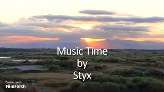 Styx - Music Time
