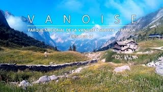 Parc National de la Vanoise. Episodio IV