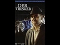 Der Trinker  - kompletter Film - mit Harald Juhnke 1995