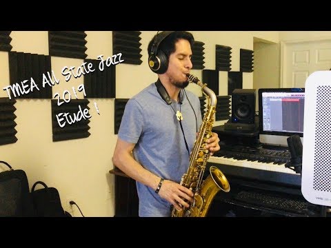 2019-2020 TMEA All State Jazz Saxophone Etude 1